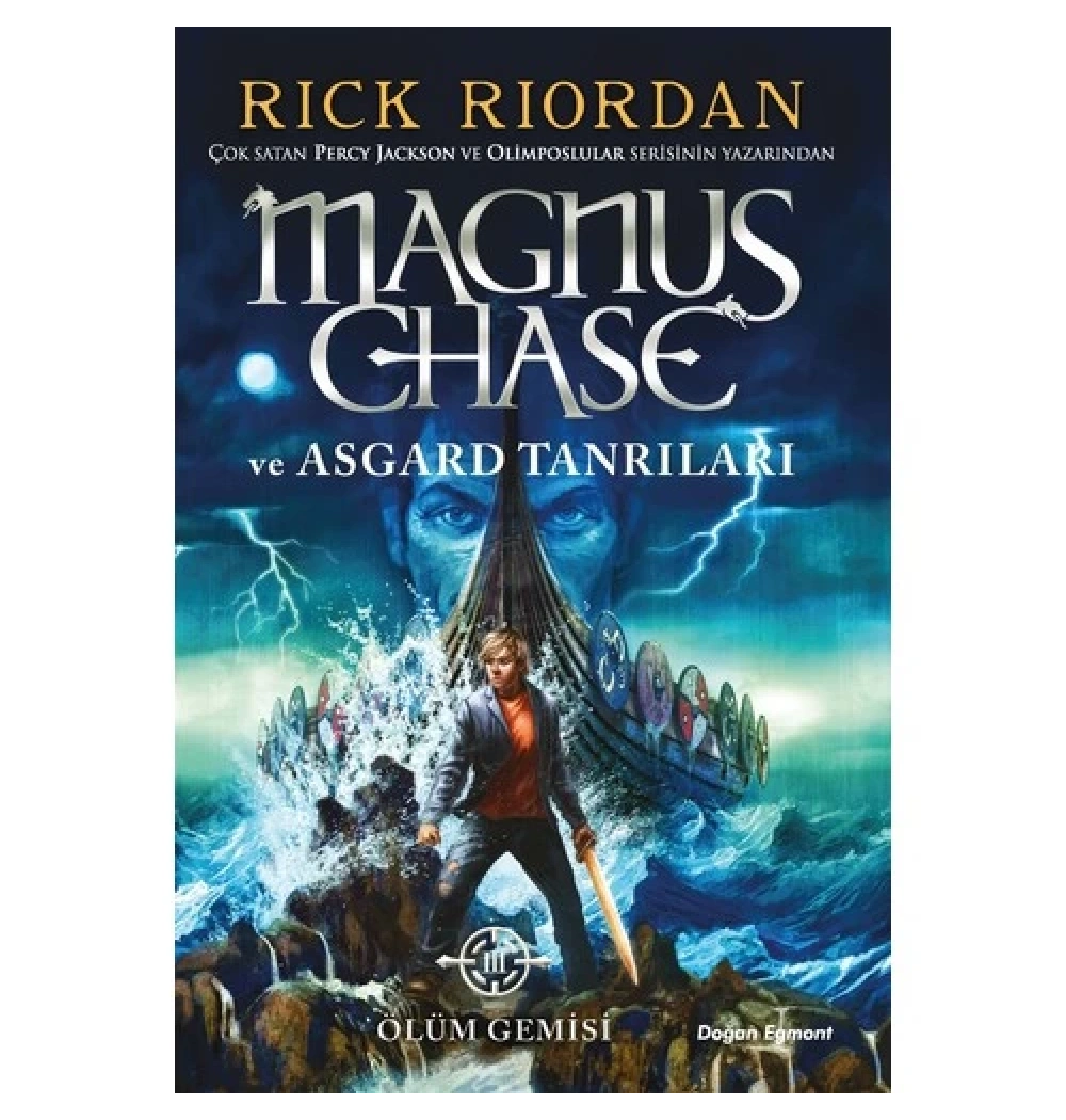 Magnus Chase Ve Asgard Tanrıları Ölüm Gemisi