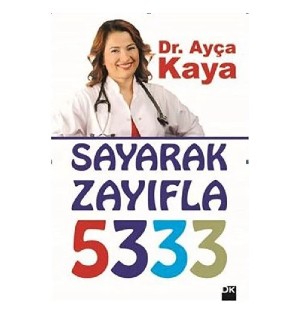 Sayarak Zayıfla 5333  -  Dr. Ayça Kaya - Doğan Kitap