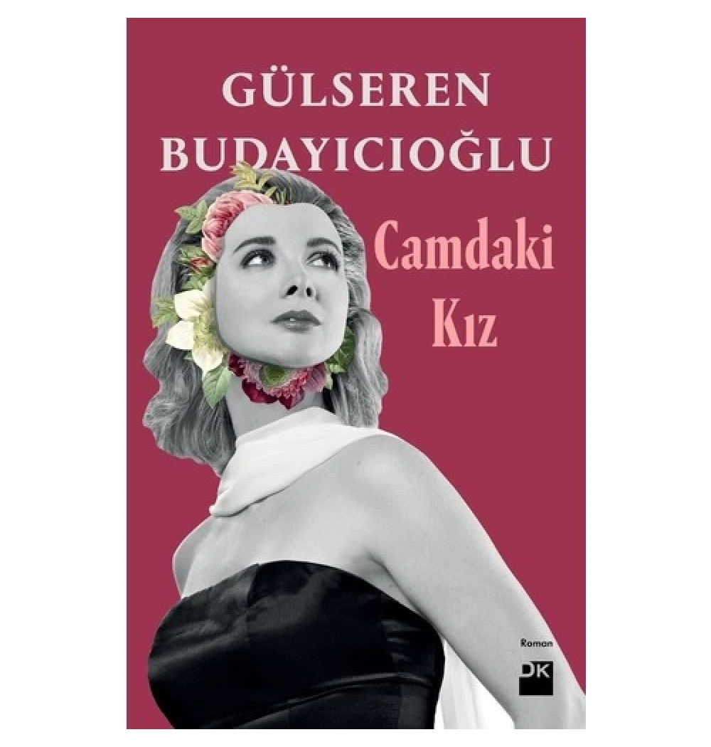 Camdaki Kız  Gülseren Budayıcıoğlu  Doğan