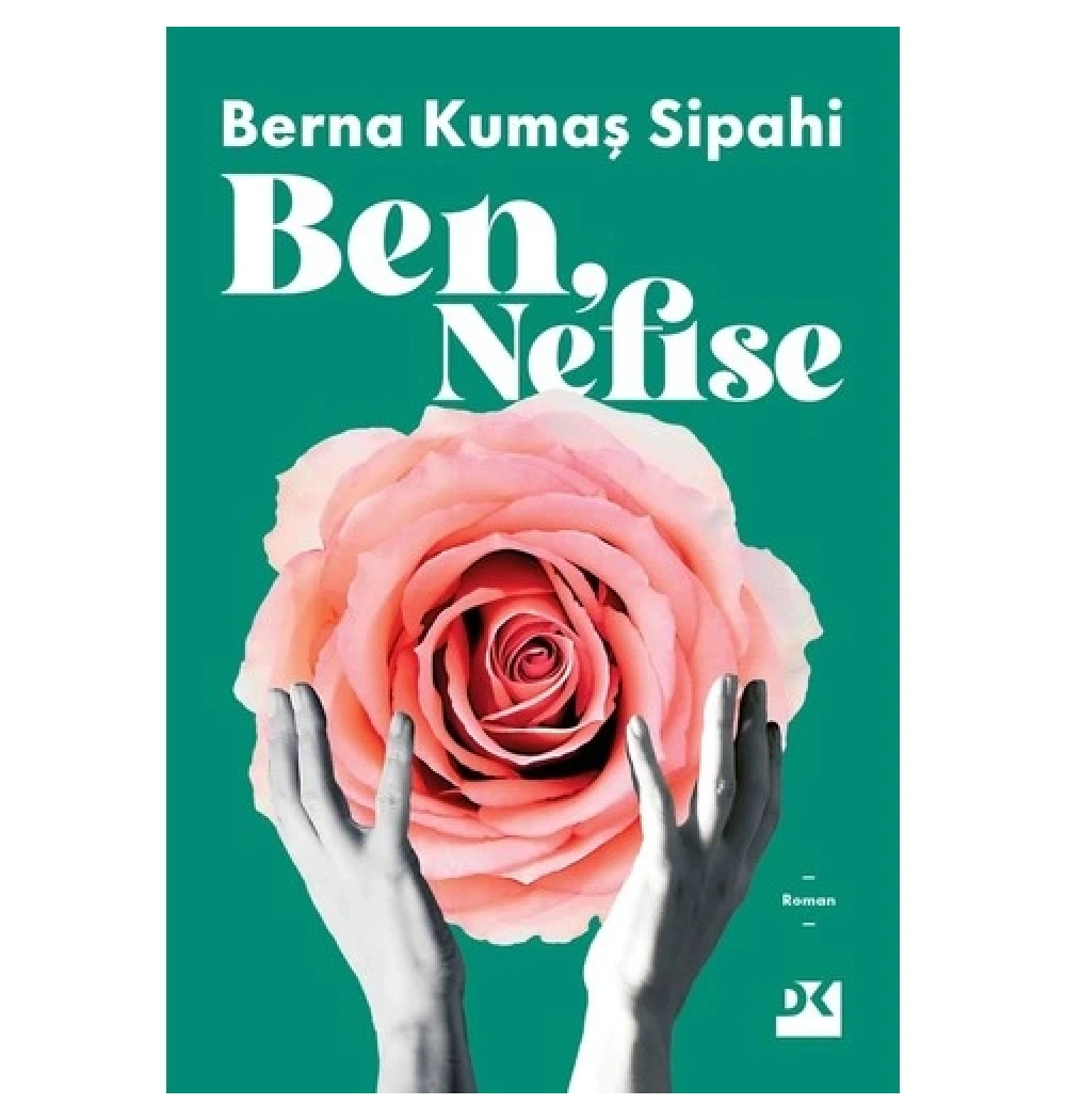 Ben Nefise  Berna Kumaş  Doğan Kitap