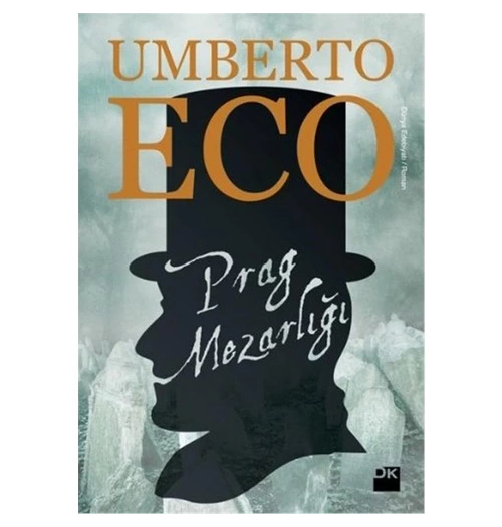 Prag Mezarlığı - Umberto Eco - Doğan Kitap