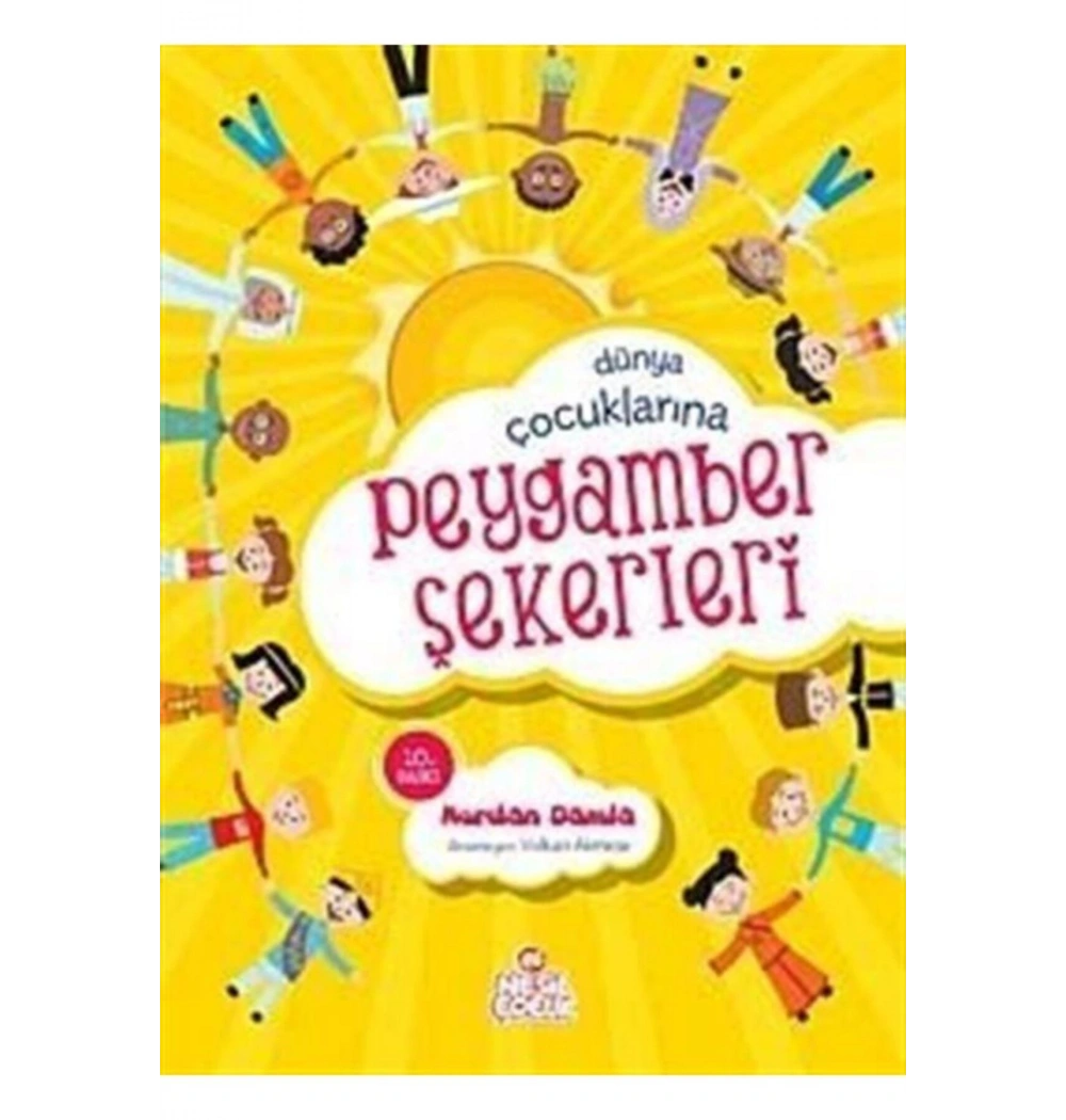 Dünya Çocuklarına Peygamber Şekerleri / N.Damla Nesil