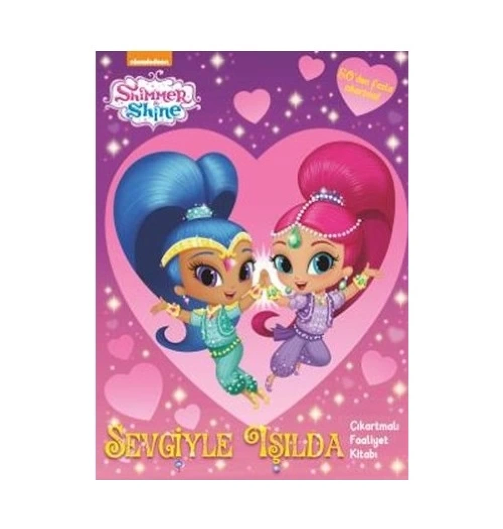 Shimme Shine  Sevgiyle Işılda Çıkartmalı Faaliyet Kitabı    Doğan