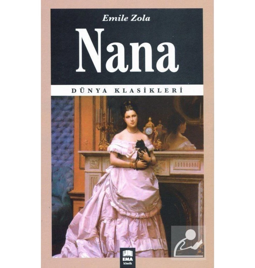 Nana   Emıle Zola  Emakitap