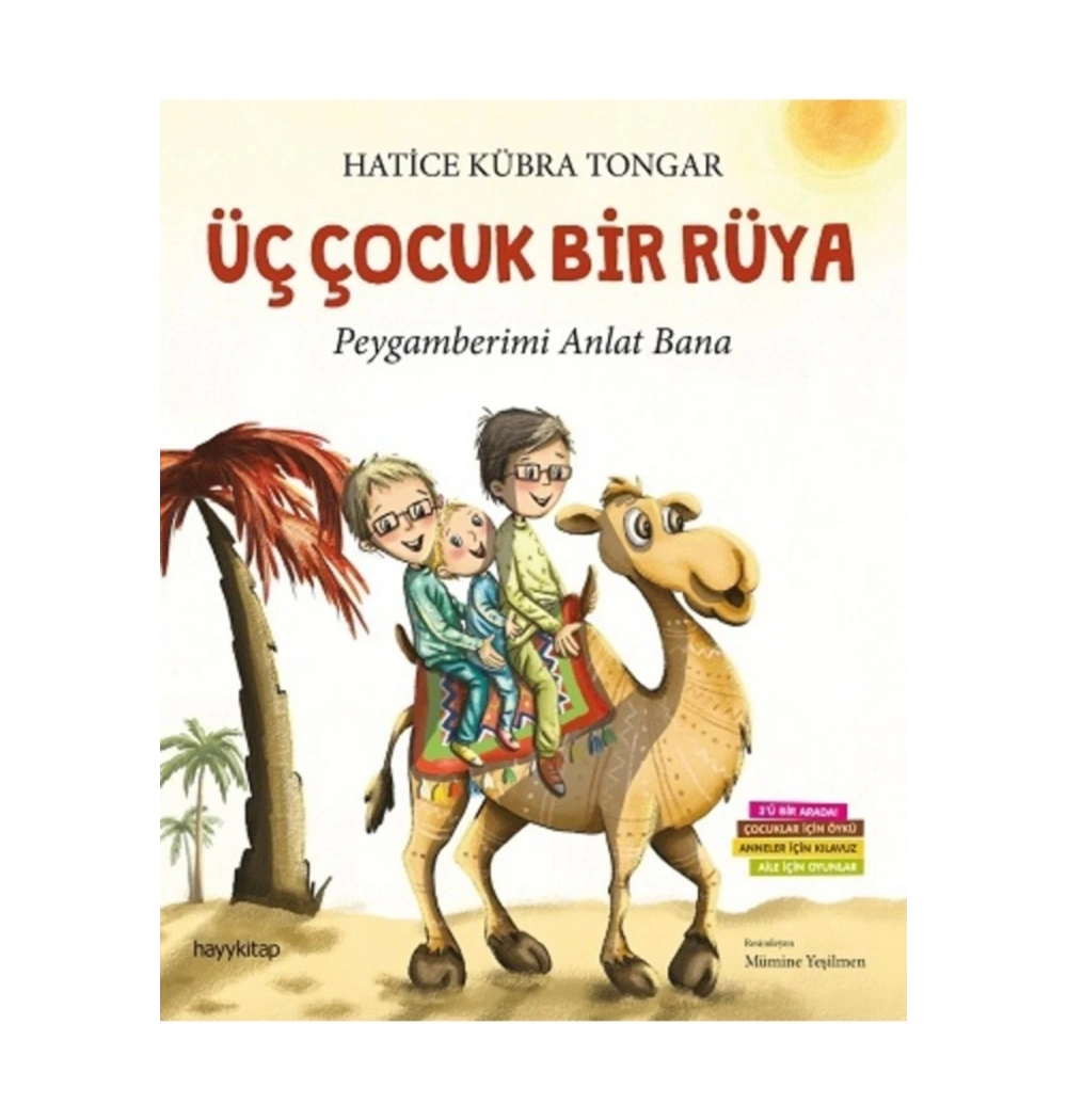 Üç Çocuk Bir Rüya Ciltli  Hatice  Kübra Tongar  Hayykitap