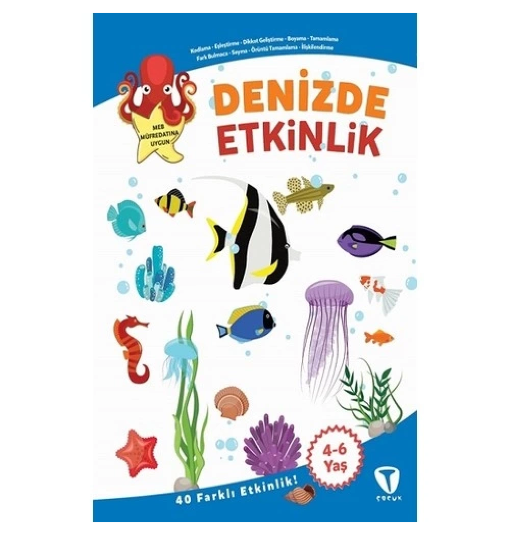 Denizde  40 Etkinlik 4-6 Yaş  Kodlama  Dikkat Geliştirme  Örüntü  Turkuvaz
