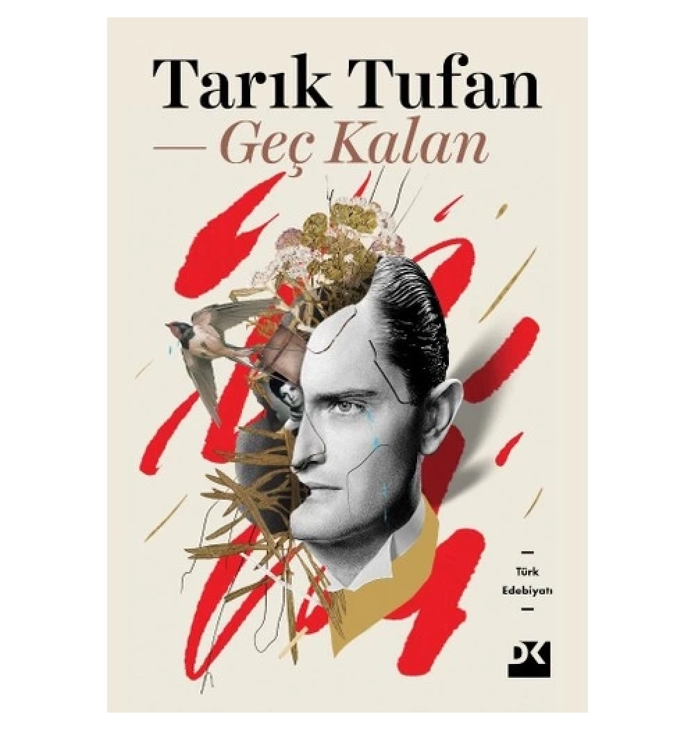 Geç Kalan  Tarık Tufan  Doğan Yayın