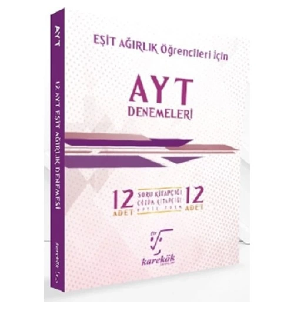 Karekök Ayt Eşit Ağırlık 12 Deneme