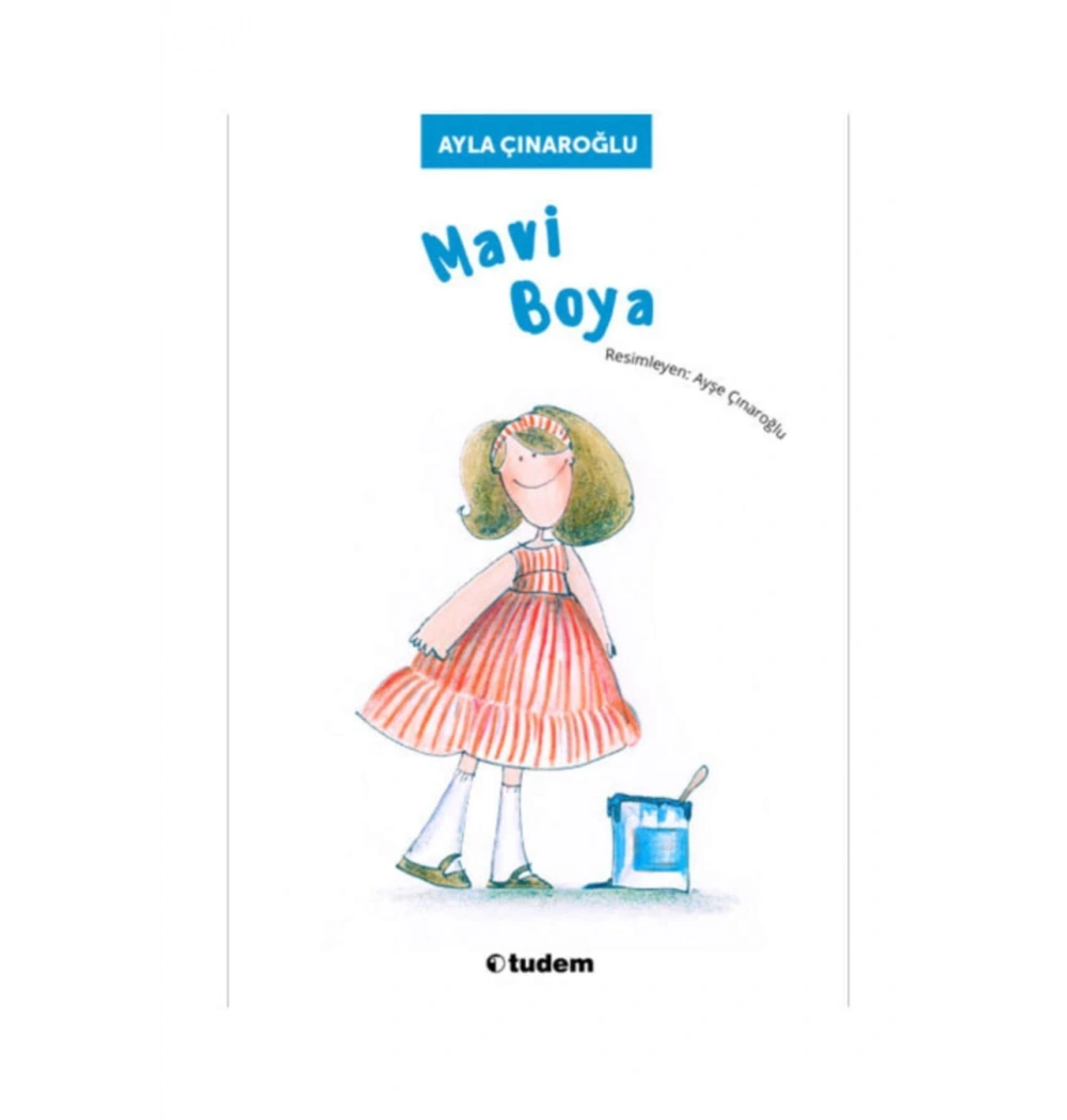 Mavi Boya  Ayla Çınaroğlu Tudem