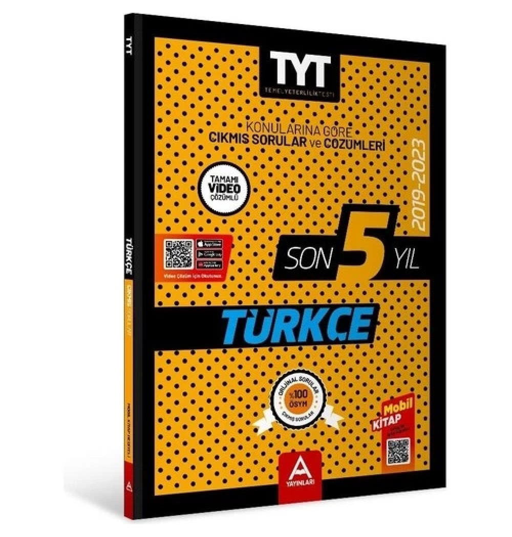 Tyt Türkçe 2019-2023 Son 5 Yıl Çıkmış Sorular A Yayınları