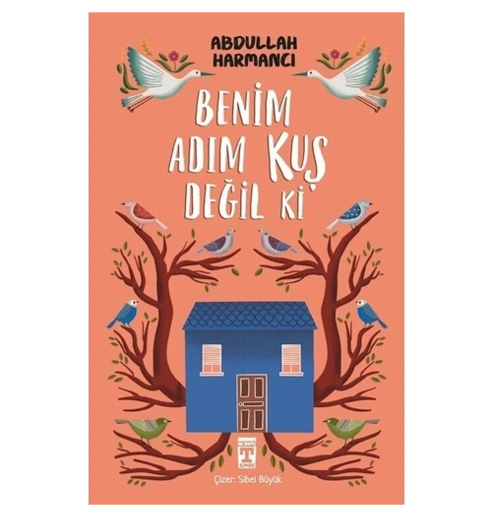 Benim Adım Kuş Değil Ki Genç Timaş