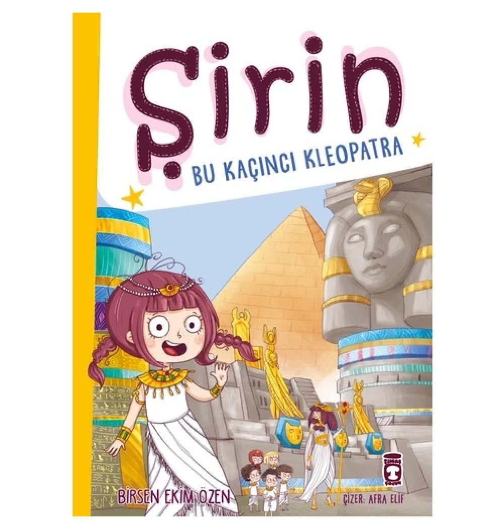 Şirin Bu Kaçıncı Kleopatra Timaş Çocuk