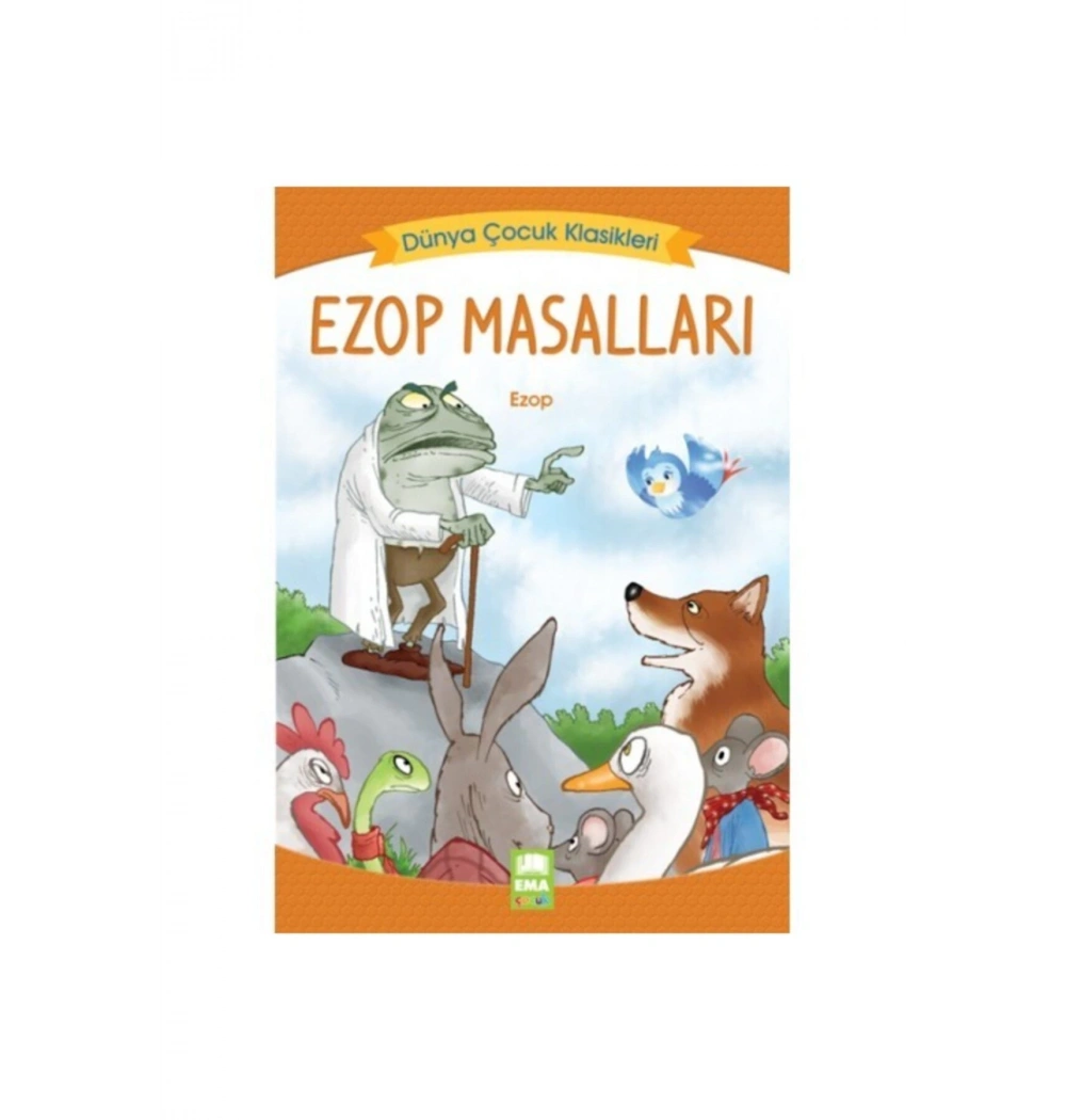 Ezop Masalları Ema Çocuk