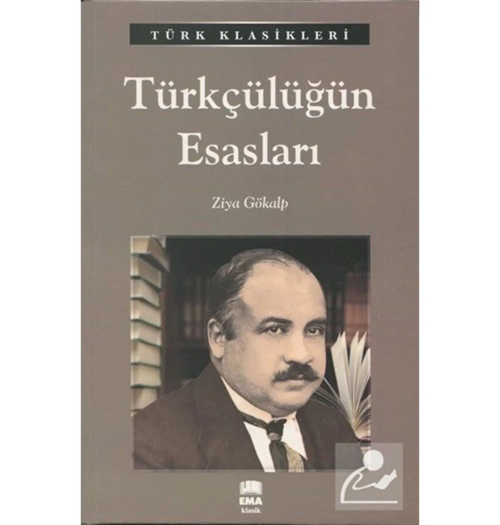 Türkçülüğün Esasları  Ziya Gökalp  Ema