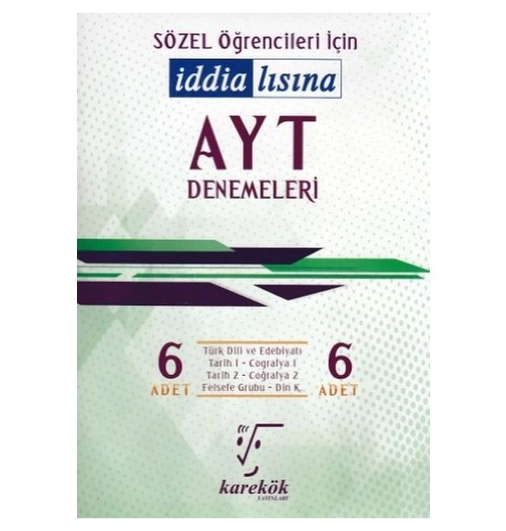 Ayt Sözel İddialısına 6 Deneme   Karekök