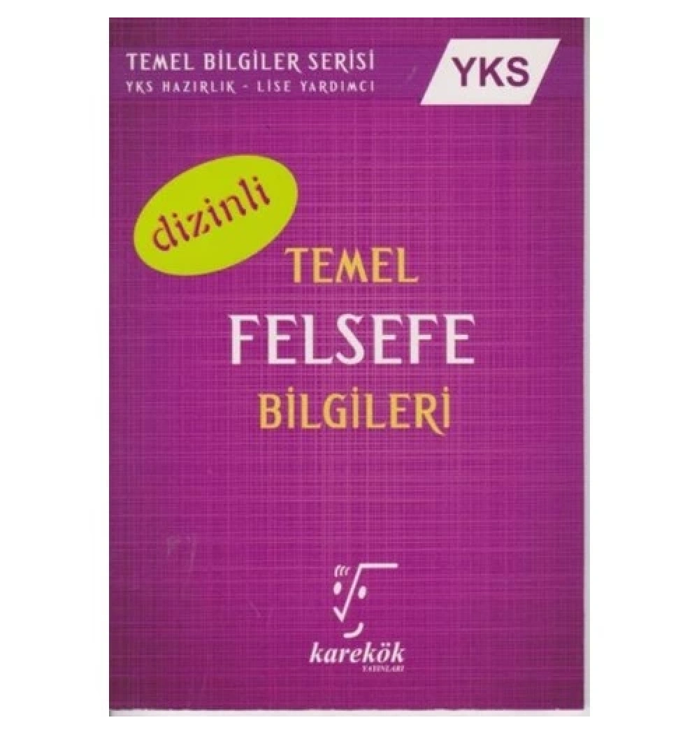 Karekök Yks Temel Felsefe Bilgileri