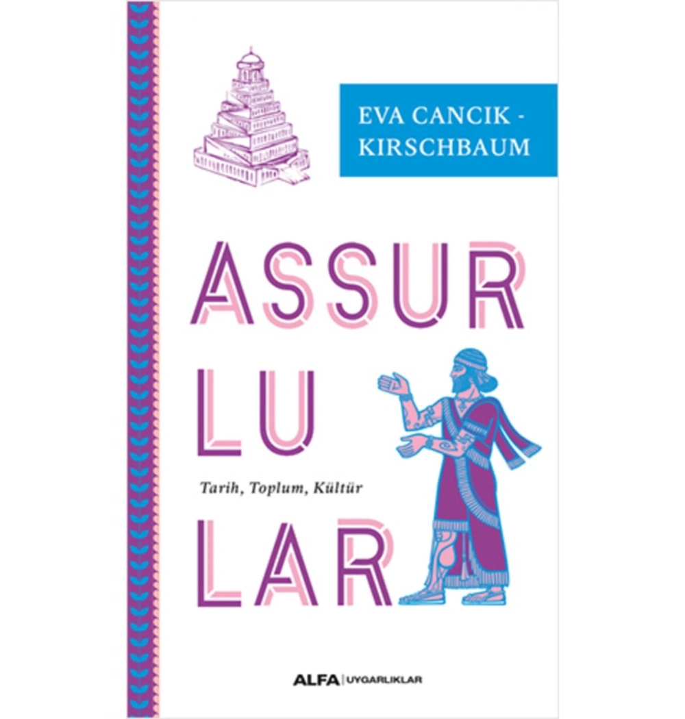 Asurlular Eva Cancik Alfa Basım