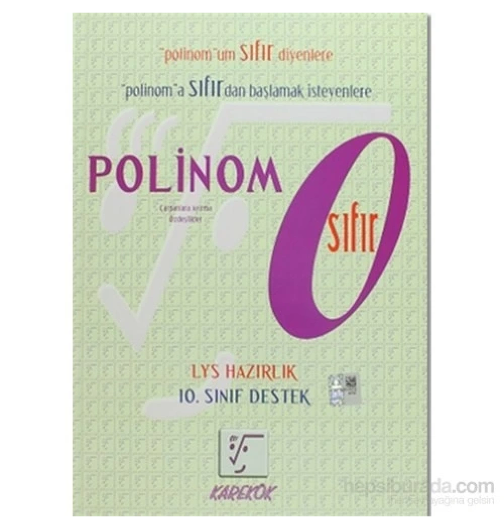 Karekök Polinom Sıfır 10.Sınıf Destek