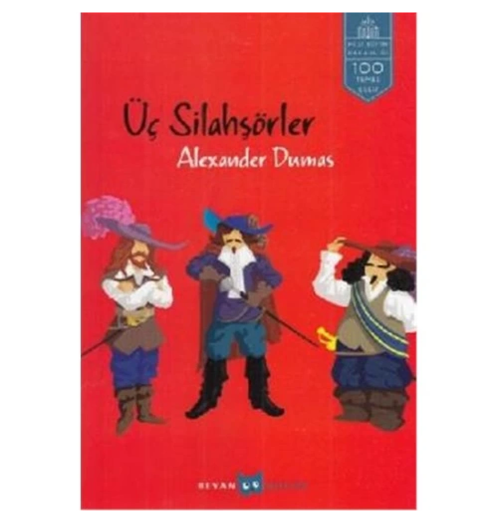 Üç Silahşörler Beyan Yayın