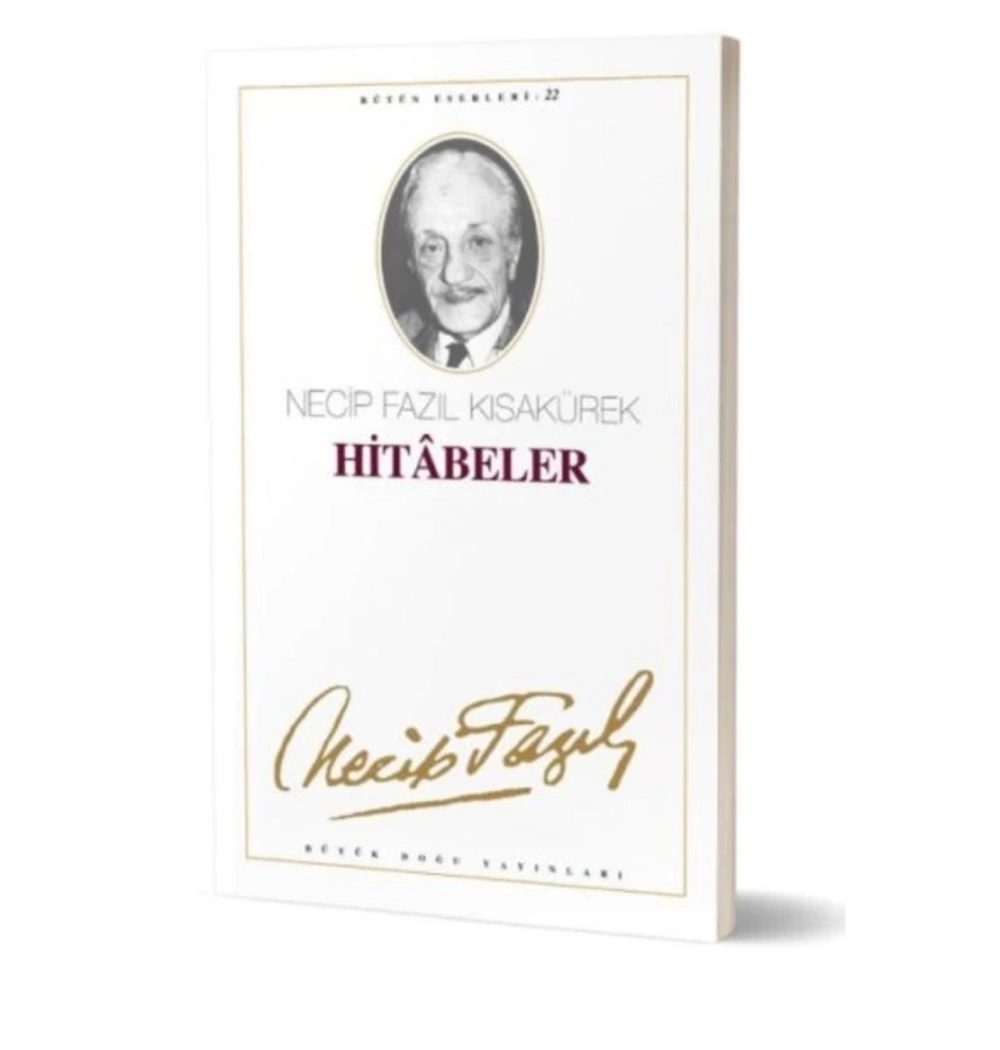 Hitabeler 021 Necip Fazıl Kısakürek Büyük Doğu