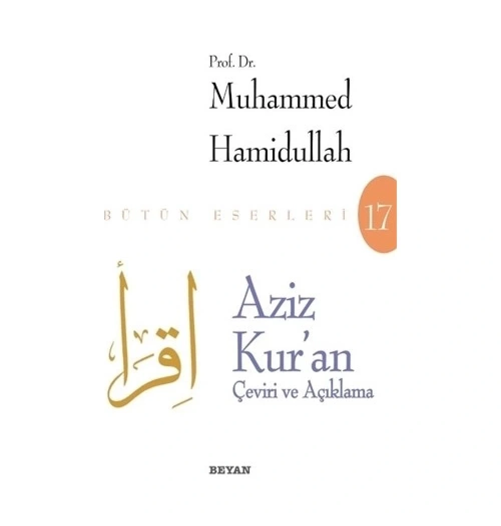 Aziz Kuran  Metinsiz Kuranı Kerim Meali  Orta Boy  Ciltli   Muhammed Hamidullah   Beyan