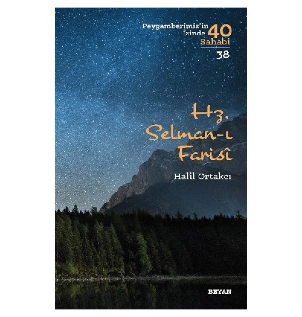 Hz.Selmanı Farisi  Beyan Yayın