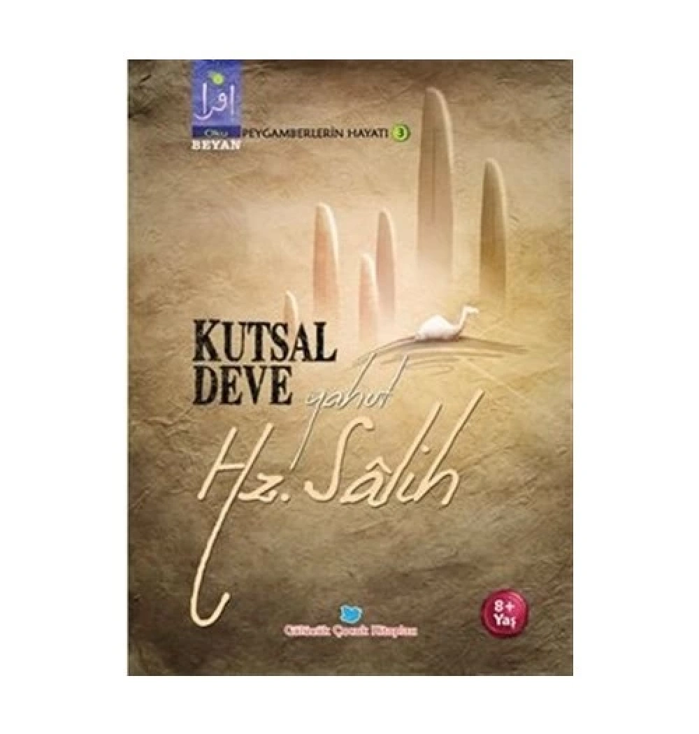 Kutsal Deve Yahut Hz.Salih Beyan