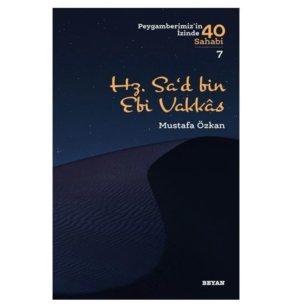 Hz.Said Bin Ebi Vakkas Mustafa Özkan Beyan Yayın