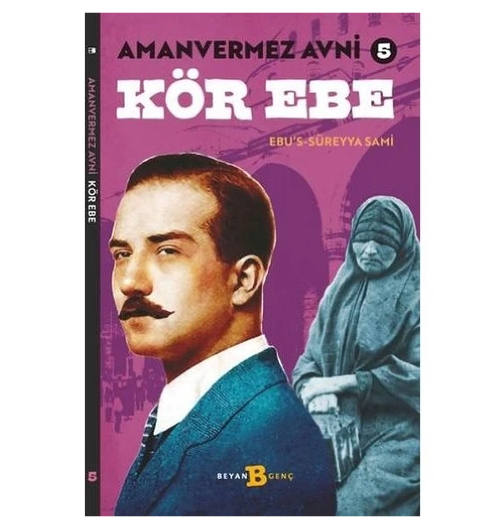 Amanvermez Avni 5 Kör Ebe Beyan Yayın