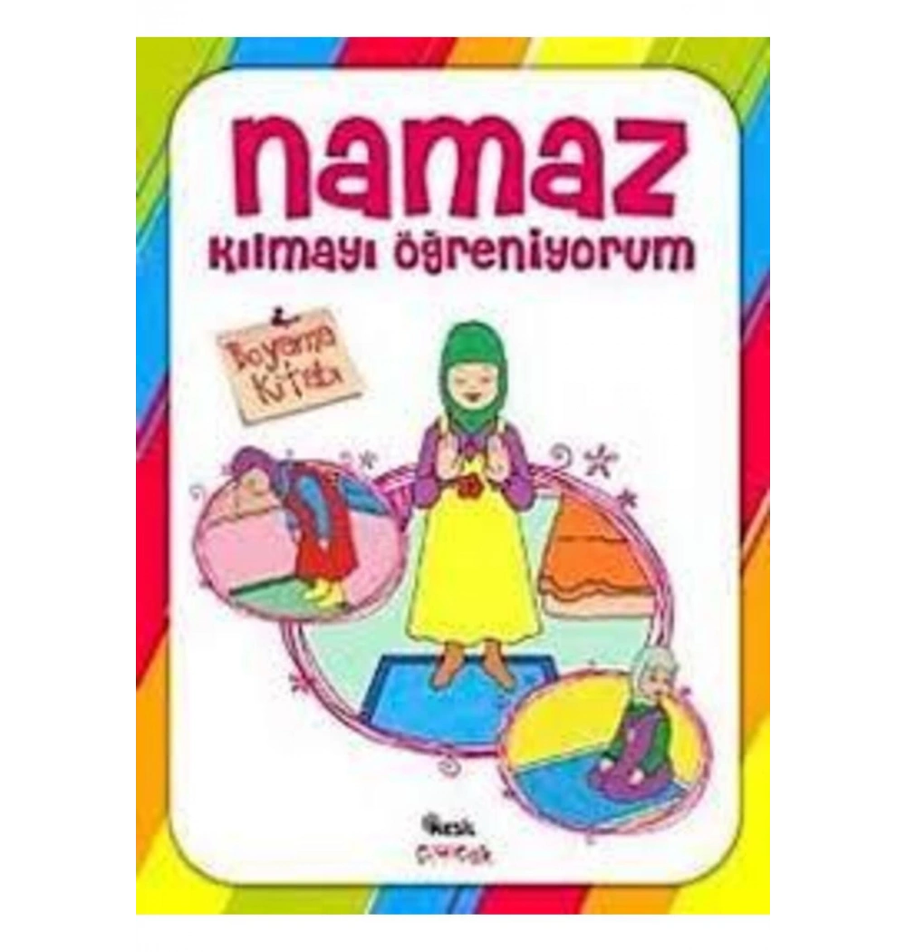 Namaz Kılmayı Öğreniyorum Kızlar İçin Boyama Nesil