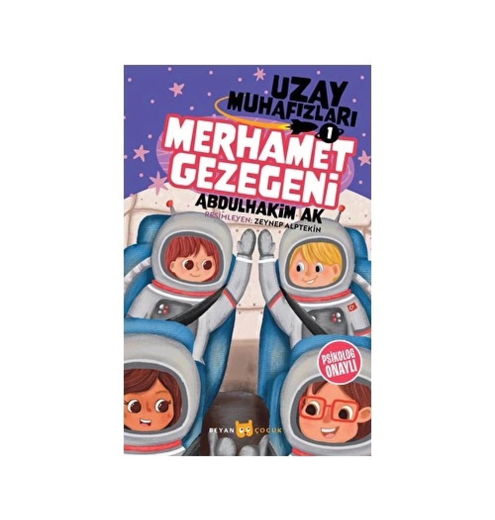 Uzay Muhafızları 1 Merhamet Gezegeni  Abdulhakim Ak  Beyan Çocuk