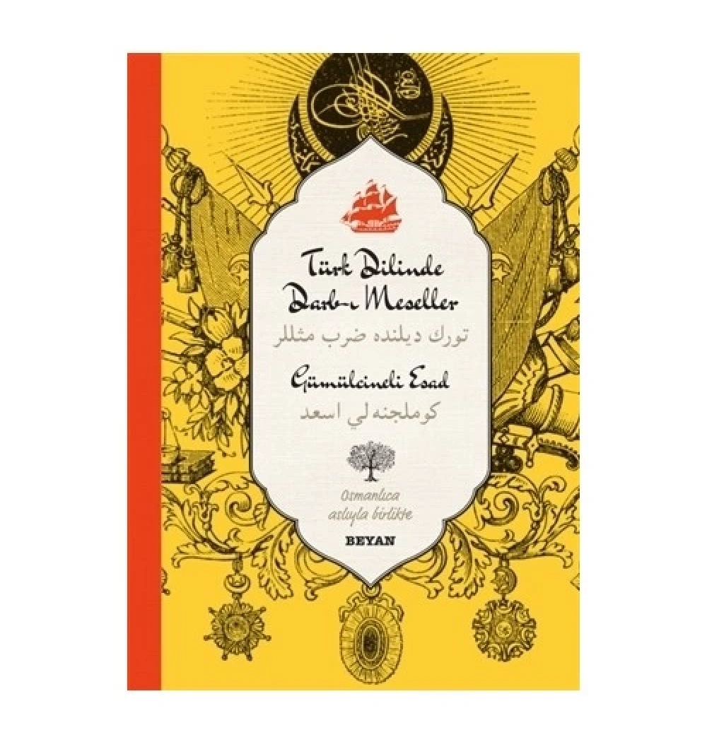 Türk Dilinde Darbı Meseller.Osmanlıca Türkçe Gümilcineli Esa   Beyan