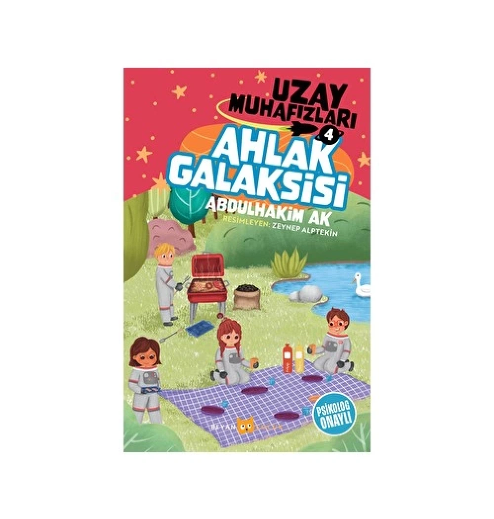 Uzay Muhafızları 4 Ahlak Galaksisi  Abdulhakim Ak  Beyan Çocuk