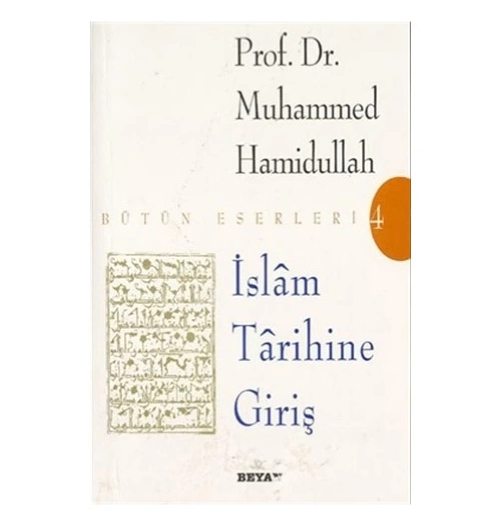 İslam Tarihine Giriş  M.Hamidullah    Beyan