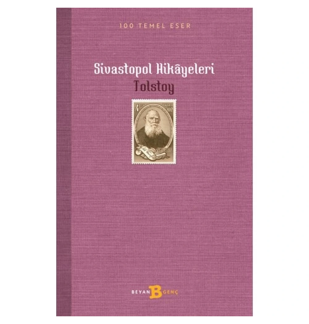 Sivastopol Hikayeleri  Tolstoy  Beyan Yayın