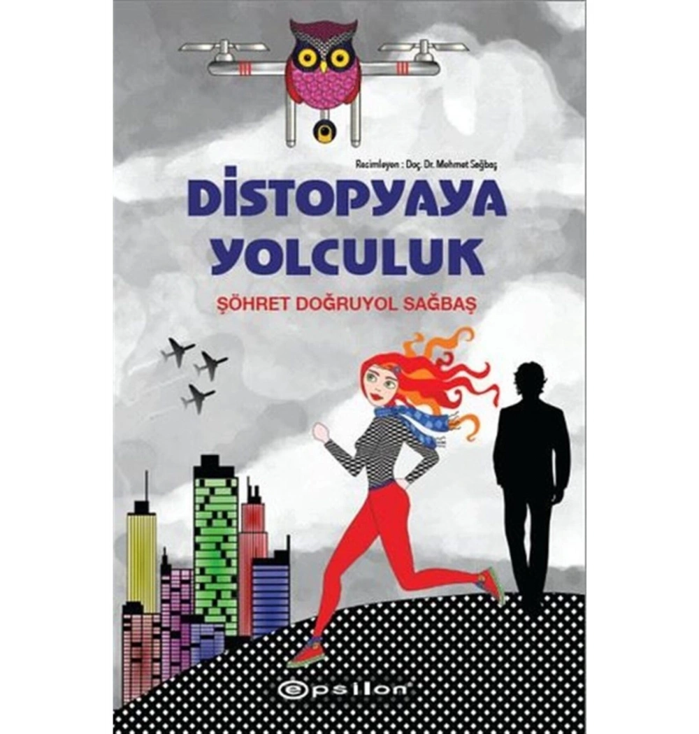 Distopyaya Yolculuk Ciltli  Epsilon