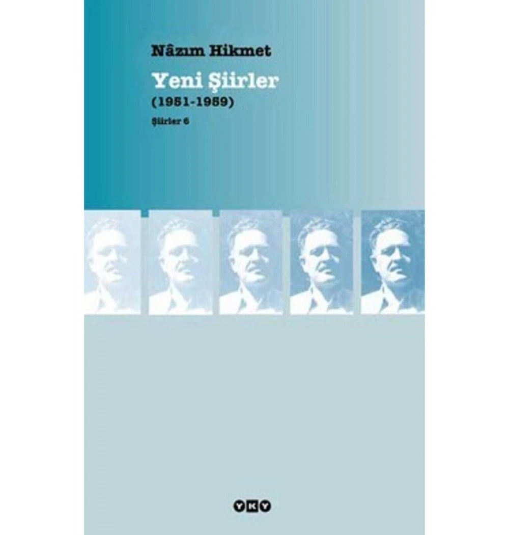 Şiirler 6  Yeni Şiirler  1951-1959   Nazım Hikmet Yapı Kredi