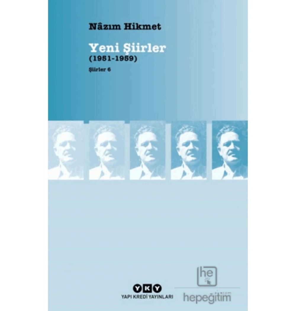 Şiirler 6  Yeni Şiirler  1951-1959   Nazım Hikmet Yapı Kredi