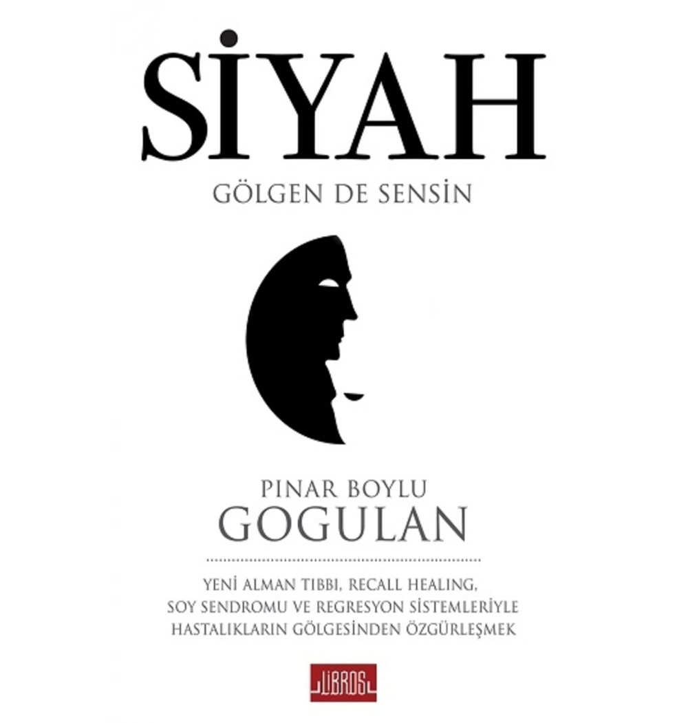 Siyah Gölgen De Sensin Pınar Boylu Libros