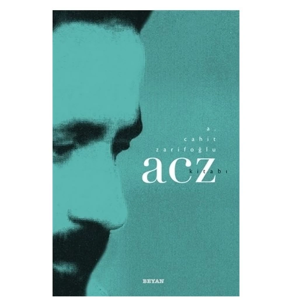 Acz     Ciltli      Cahit Zarifoğlu  Beyan