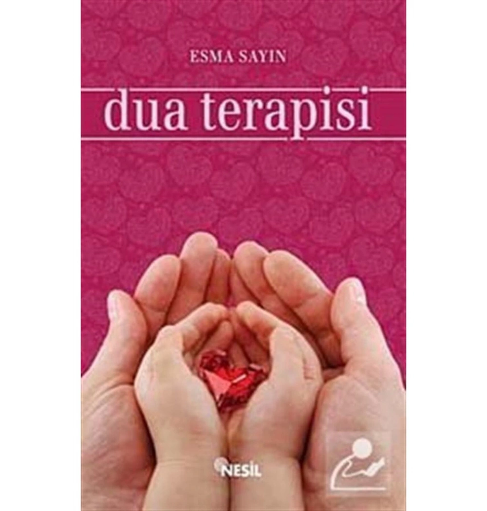 Dua Terapisi  Esma Sayın   Nesil