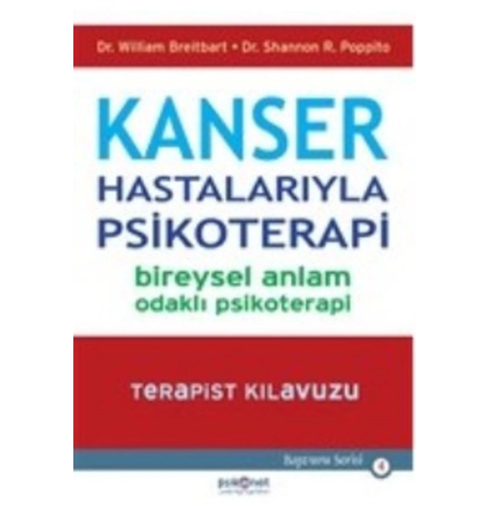 Kanser Hastalariyla Psikoterapi Dr.William Breitbart Psikonet