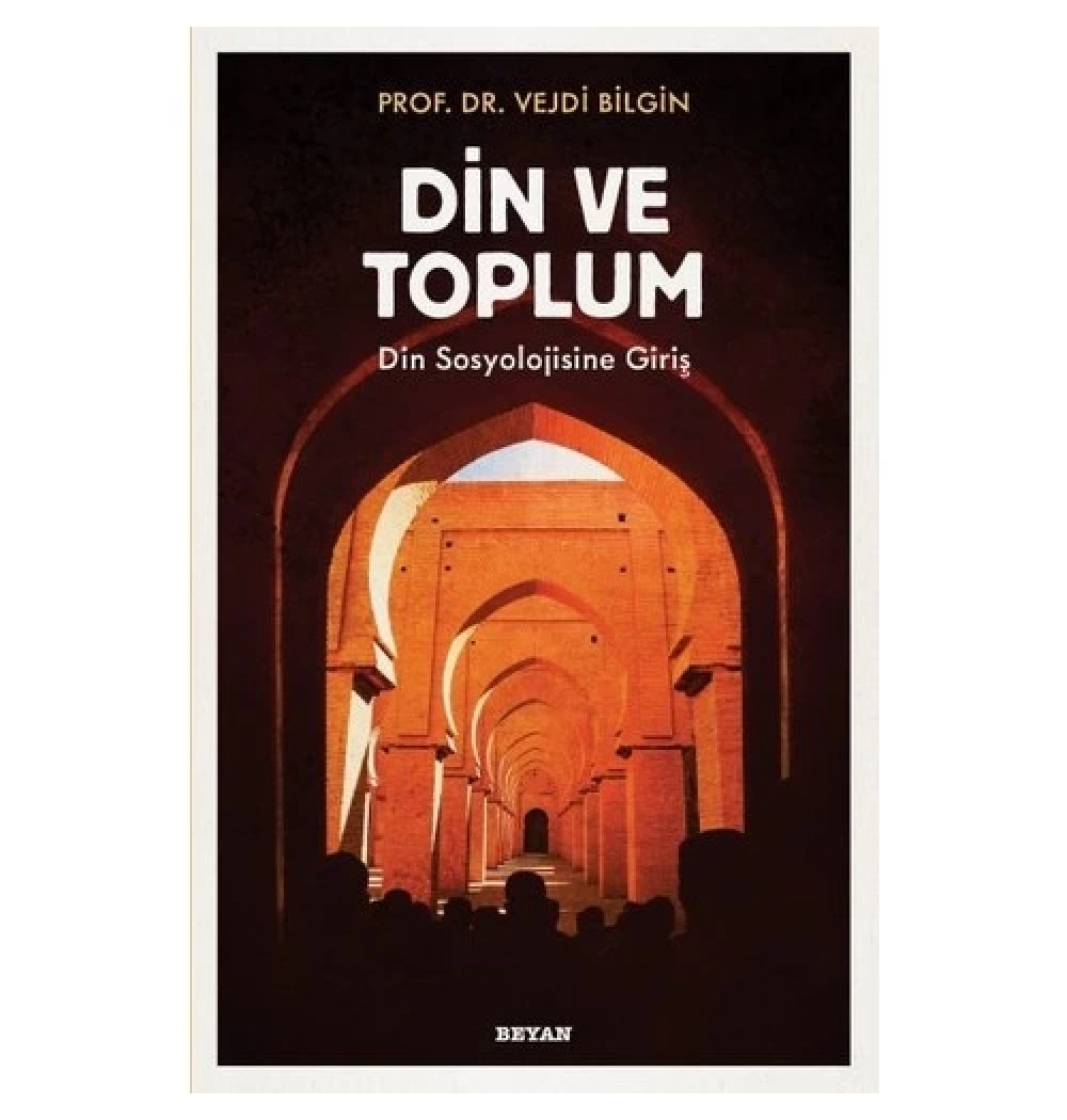Din Ve Toplum Prf .Vejdi Bilgin Beyan