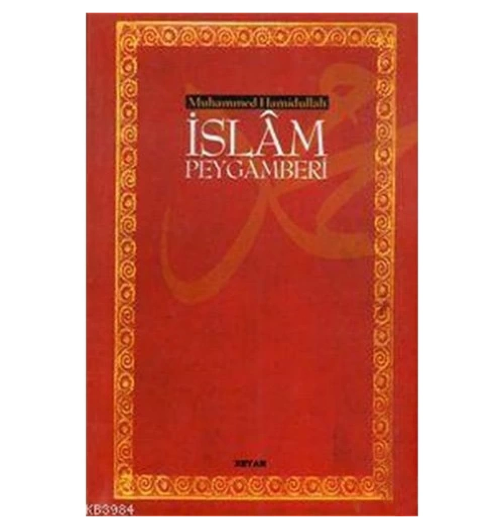 İslam Peygamberi Küçük  Boy Ciltsiz  Muhammed Hamidullah   Beyan