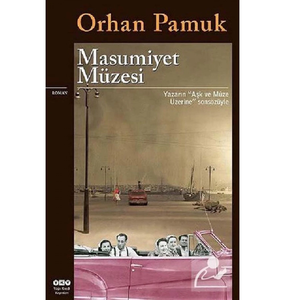 Masumiyet Müzesi Orhan Pamuk Yapı Kredi
