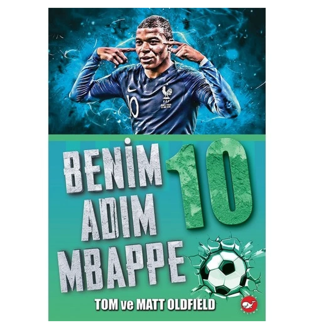 Benim Adım 10 Mbappe Beyaz Balina