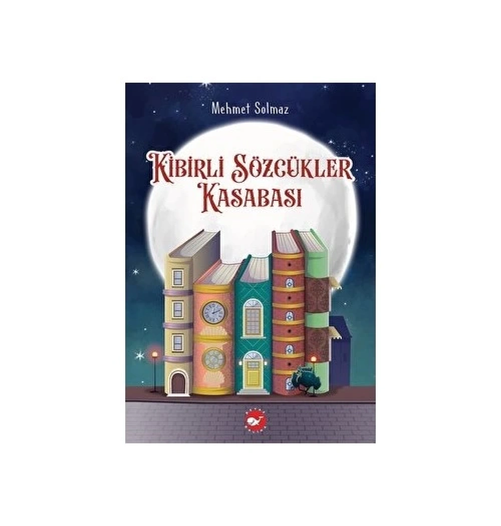 Kibirli Sözcükler Kasabası Mehmet Solmaz Beyaz Balina