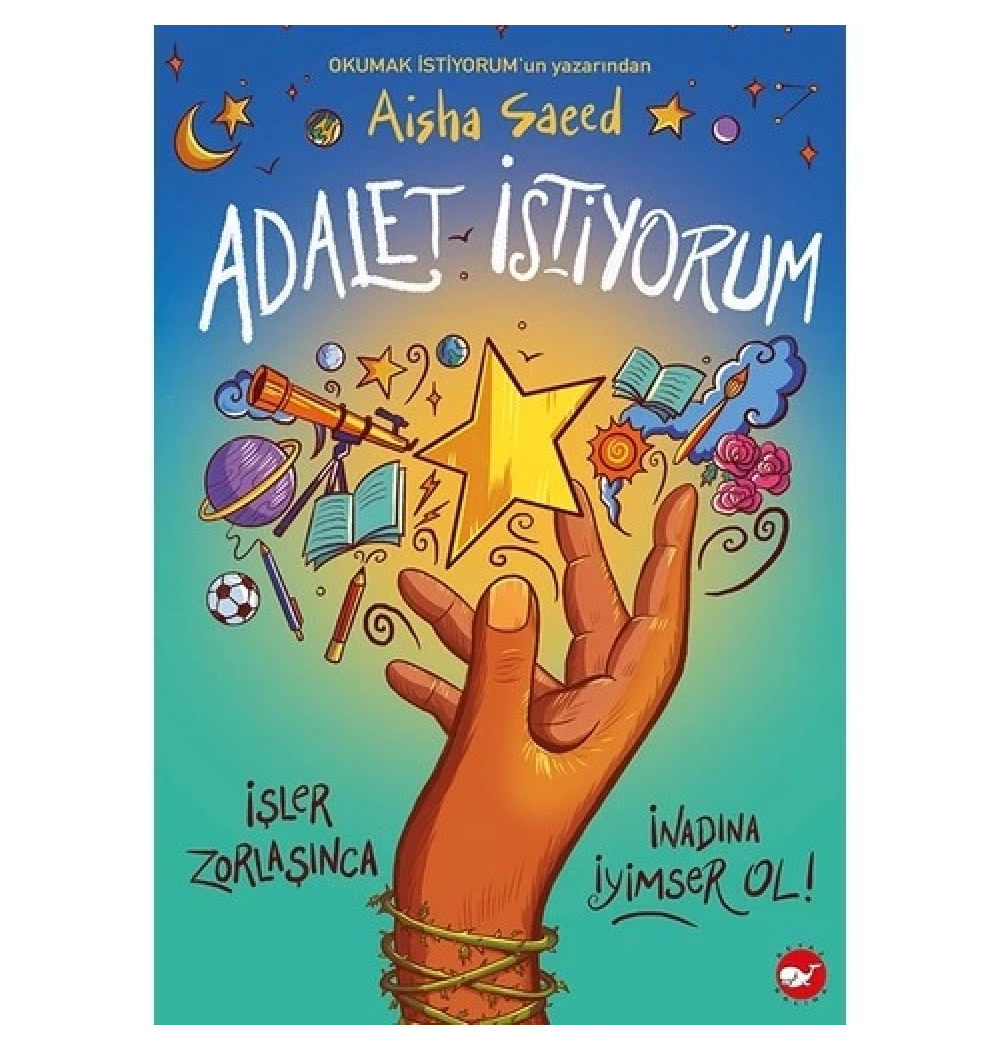 Adalet İstiyorum Aisha Saeed Beyaz Balina