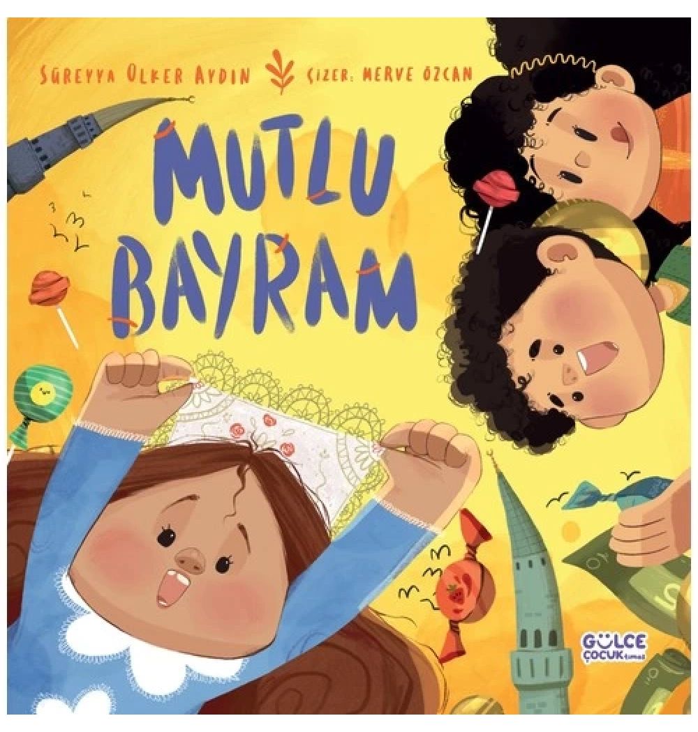 Mutlu Bayram  Gülce Çocuk