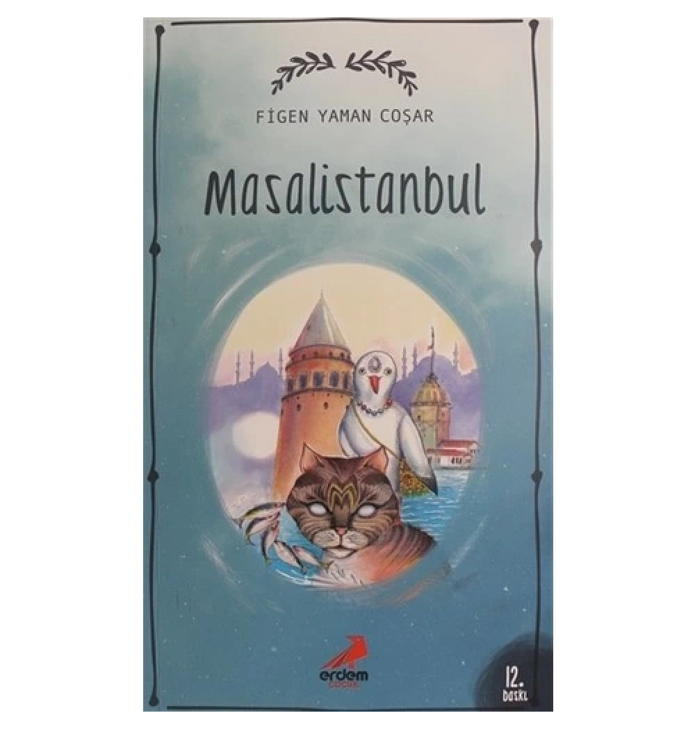 Masal İstanbul 1 Figen Yaman Coşar Erdem Genç